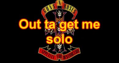 Guns N' Roses - Out Ta Get Me