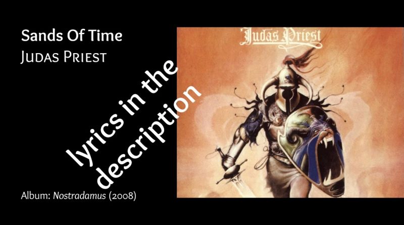 Judas Priest - Sands of Time