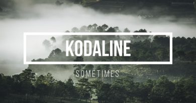 Kodaline - Sometimes