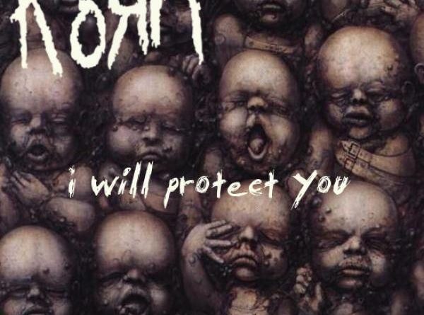 Korn - I Will Protect You