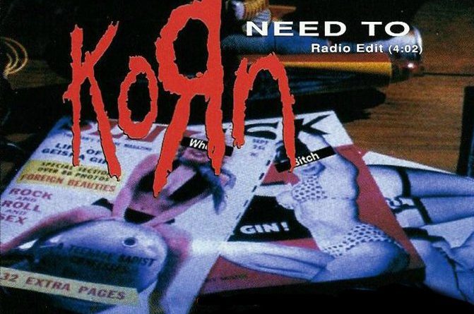 Korn - Need To