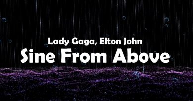 Lady Gaga, Elton John - Sine From Above