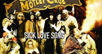 Mötley Crüe - Sick Love Song