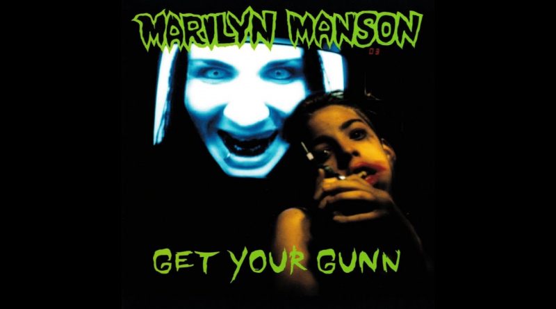 Marilyn Manson - Mother Inferior Got Her Gunn