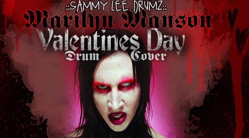 Marilyn Manson - Valentine's Day