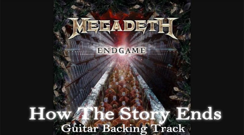 Megadeth - How The Story Ends