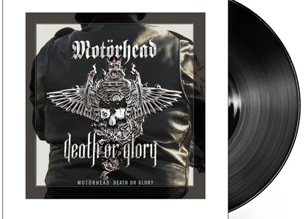 Motörhead - Death Or Glory