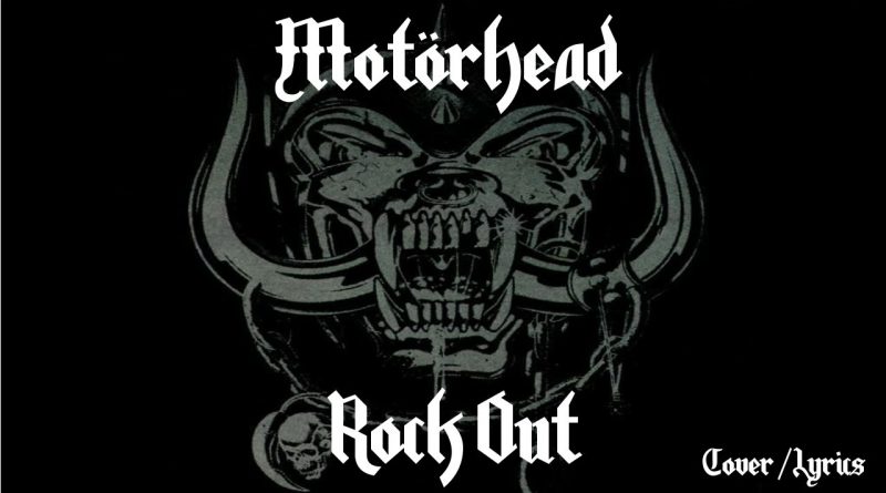 Motörhead - Rock Out