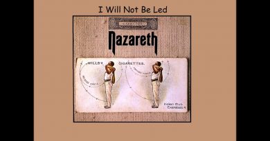 Nazareth - I Will Not Be Led
