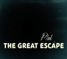 P!nk - The Great Escape