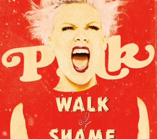 P!nk - Walk of Shame