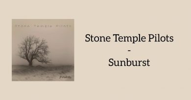 Stone Temple Pilots - Sunburst
