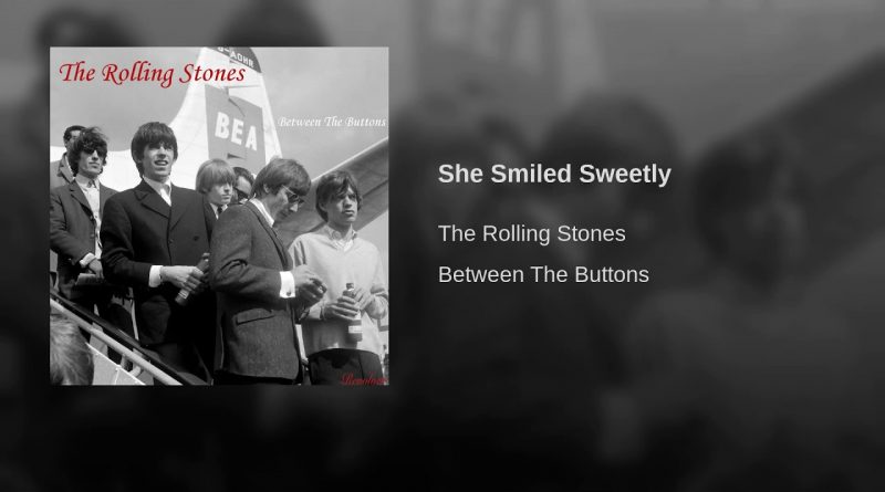 The Rolling Stones - She Smiled Sweetly