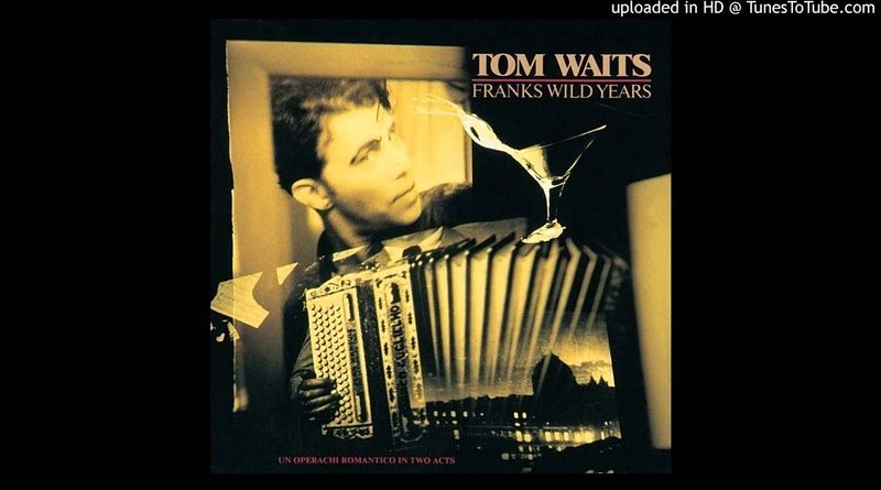 Tom Waits - Down, Down, Down