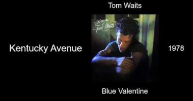 Tom Waits - Kentucky Avenue