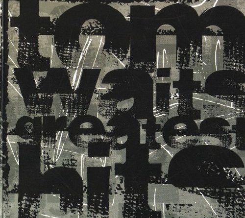 Tom Waits - Whistlin' Past The Graveyard