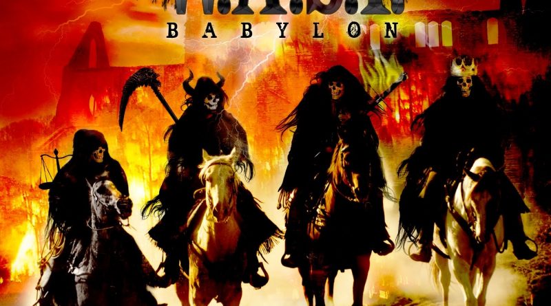 W.A.S.P. - Babylon's Burning