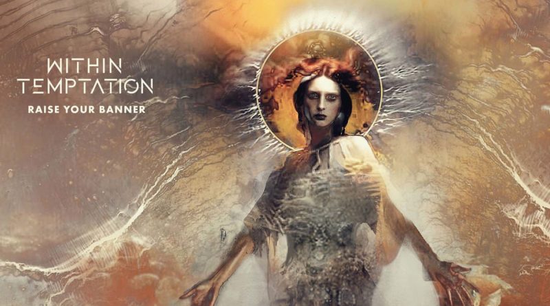 Within Temptation, Anders Fridén - Raise Your Banner