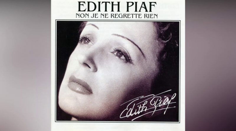 Édith Piaf - Non, je ne regrette rien Original