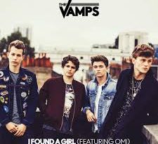 The Vamps , Omi - I Found A Girl