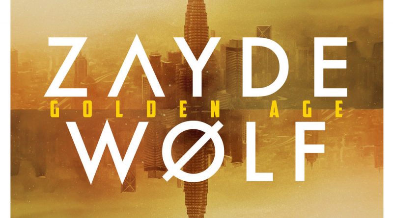 Zayde Wolf - Save This City