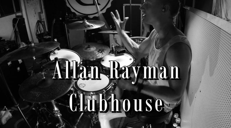 Allan Rayman - Clubhouse