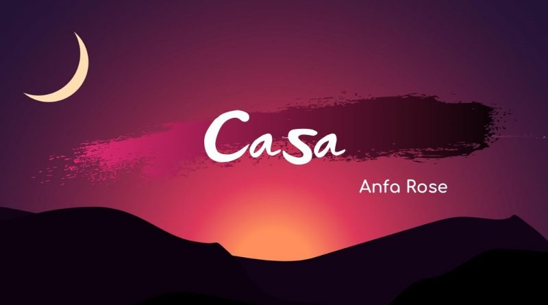 Anfa Rose - Casa