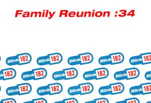 Blink-182 - Family Reunion