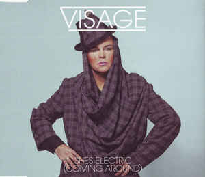 Visage - She's Electric (Coming Around)