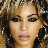 Beyoncé - Irreplaceable