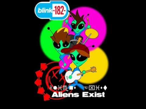 Blink-182 - Aliens Exist