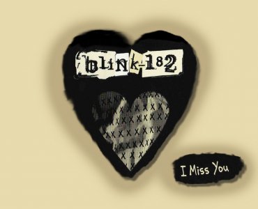 Blink-182 - I Miss You