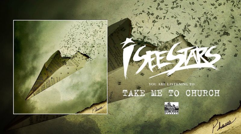 I See Stars - Take Me to Church