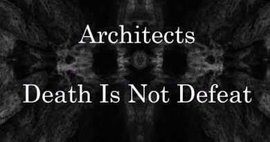 Architects - Death Is Not Defeat