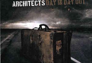 Architects - Day in Day Out