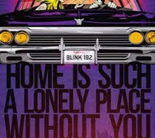 Blink-182 - Home Is Such A Lonely Place