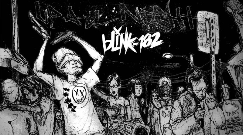 Blink-182 - Up All Night