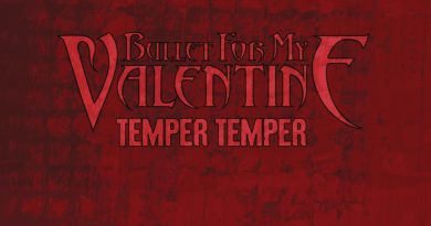 Bullet For My Valentine – Temper Temper