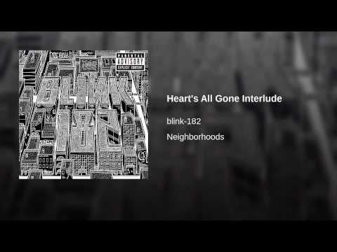 Blink-182 - Hearts All Gone Interlude