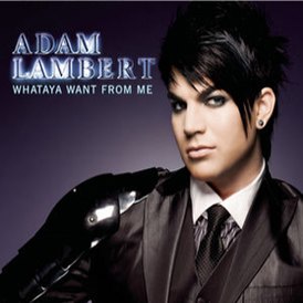 Adam Lambert - Whataya Want from Me