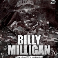 Billy Milligan - Дэвид Линч