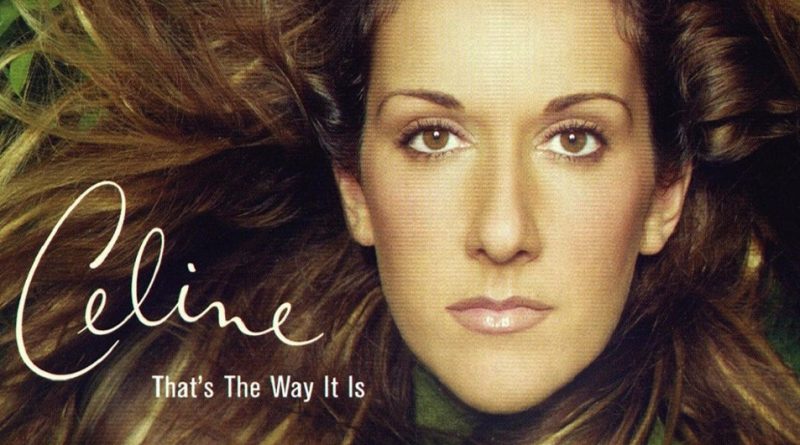 Céline Dion - That's the Way It Is