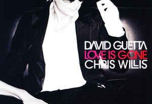 David Guetta, Chris Willis - Love Is Gone