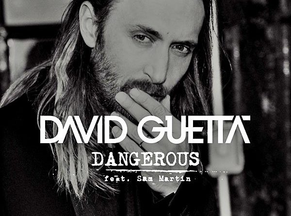 David Guetta, Sam Martin - Dangerous