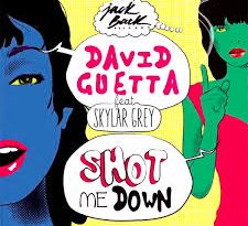 David Guetta, Skylar Grey - Shot me Down