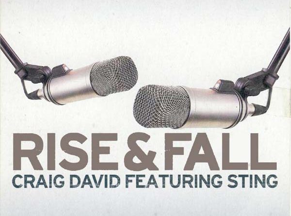 Craig David, Sting - Rise & Fall