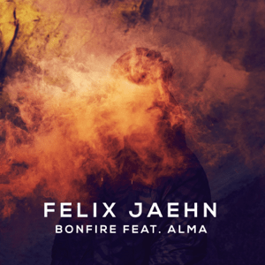 Felix Jaehn, ALMA - Bonfire