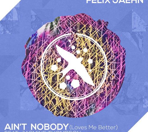 Felix Jaehn, Jasmine Thompson - Ain't Nobody (Loves Me Better)