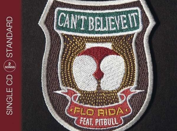 Flo Rida, Pitbull - Can't Believe It
