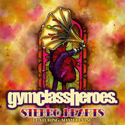 Gym Class Heroes, Adam Levine - Stereo Hearts